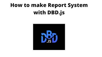 How to make report system in discord bot with DBD.js