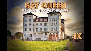 BAY QUEEN HOTEL  DEMOLITION OF A LANDMARK  4K (BALQUEEN HYDRO) (BALLAQUEENEY) Port St. Mary