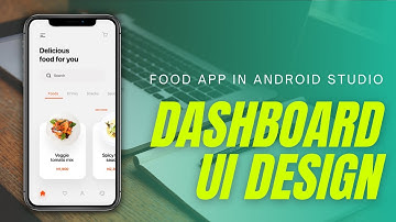 Food Delivery App UI Design | Food App in Android Studio | #5 | Android Tutorials