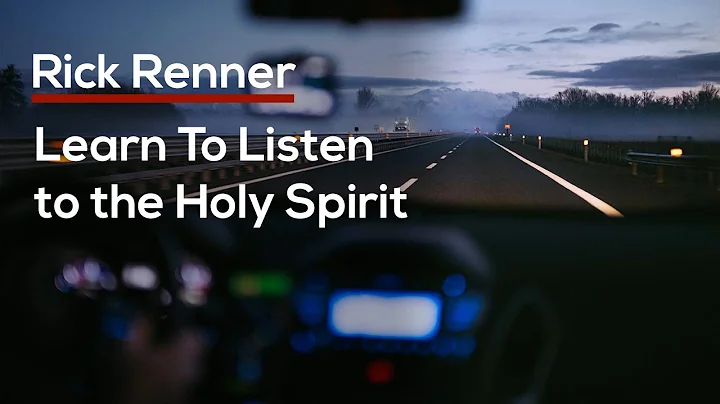 Learn To Listen to the Holy Spirit  Rick Renner