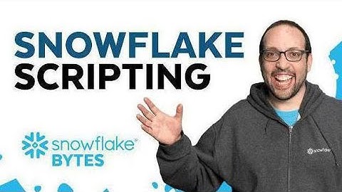 Snowflake Scripting