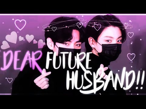 taekook ~ dear future husband!! || revised edit