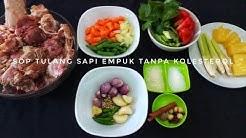 Resep Sup Tulang Sapi Gurih Anti Kolesterol - Durasi: 6.35. 