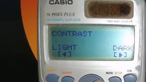 how to increase brightness in casio calculator fx-991es plus !! contrast setting in calc