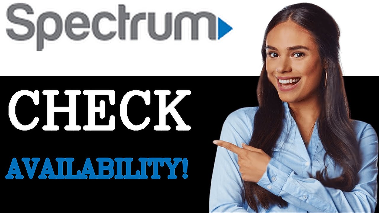 How To Get Spectrum In Your Area (2025)