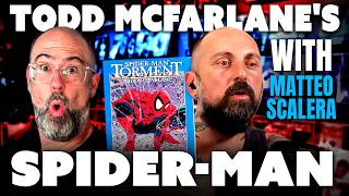 How Did Todd McFarlane's Spider-Man Inspired Matteo Scalera??