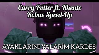 @CarryPotter  ft. Khente ROBUX SPEED UP Resimi