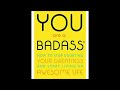 You are a badass by jen sincero