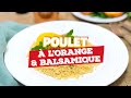 Poulet  lorange et au balsamique recette rapido