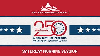 Western Conservative Summit 2026: Saturday Morning Session