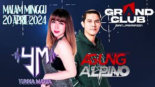 MALAM MINGGU 20 APRIL 2024 GRAND CLUB BANJARMASIN DJ AGUNG ALPINO X DJ YUNNA MAYYA |HAPPY TO NIGHT|
