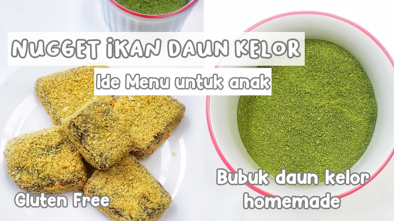 Resep nugget ikan daun kelor | menu buat anak Resep nugget ikan daun kelor | menu buat anak