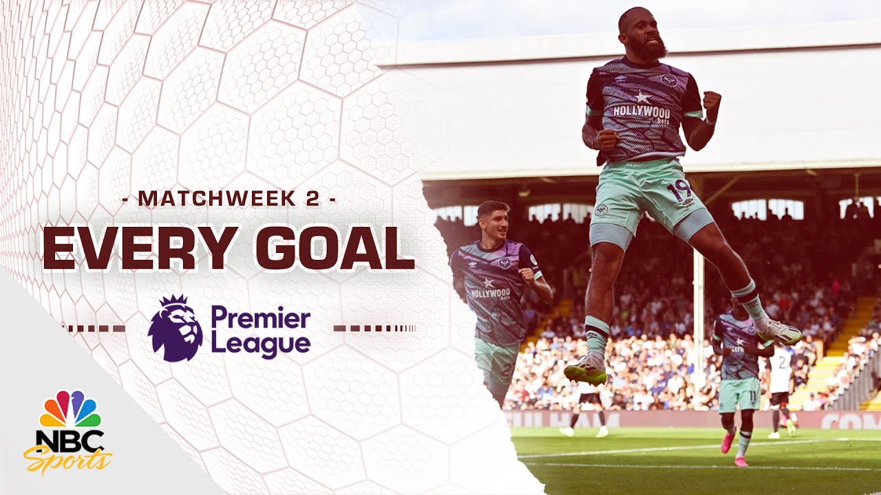 Every Premier League goal from Matchweek 2 (2023-24) | NBC Sports