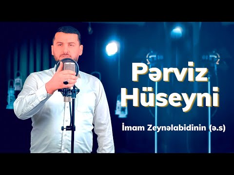Perviz Huseyni-İmam Zeynalabidin(ə.s) 2023 MÖHTƏŞƏM