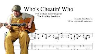 Who's Cheatin Who TAB (Guitar Pro) The Bradley Brothers