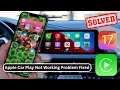 How to Fix &quot; Apple CarPlay Not Working &quot; iOS 17