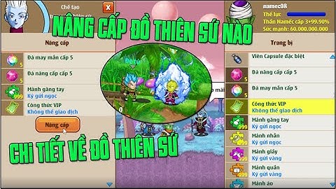Giải Thích Tất Tần Tật Về Đồ Thiên Sứ ...Lần Đầu Nâng Cấp Đồ Thiên Sứ ...Clip Được Admin Cung Cấp