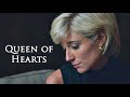 Princess Diana - Queen of Hearts