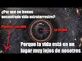 ¿Por qué NO HEMOS ENCONTRADO VIDA EXTRATERRESTRE?