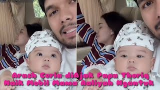 Arash Enjoys Taking Papa Thoriq and Mama Aaliyah for a Ride in the Car Until He Falls Asleep @Lis...