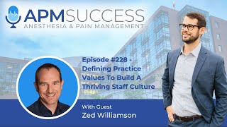 Defining Practice Values To Build A Thriving Staff Culture w. Zed Williamson by Justin Harvey 34 views 3 months ago 45 minutes