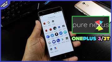 Pure Nexus Rom Oneplus 3/3t (Pixel Experience With R Remix Features)