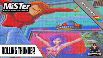 Rolling Thunder / MiSTer FPGA / ZX Spectrum