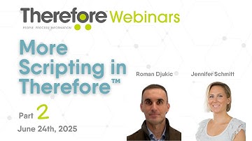 More Scripting in Therefore™ Webinar