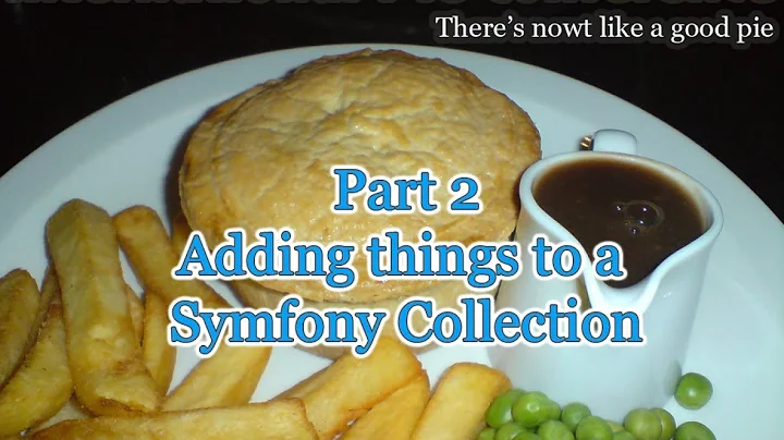 Learn Symfony2 - Adding To A Form Collection [2 of 5]