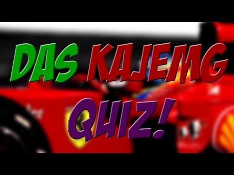 Das KajeMG Quiz!