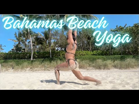 YOGA AT THE BAHAMAS!