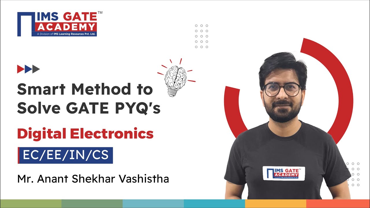 Smart method to solve gate pyq s i digital electronics by anant shekhar