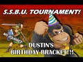 KF: Dustin's Birthday Bracket (Super Smash Bros. Ultimate Episode 5)