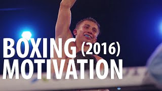 Boxing Motivation - Great Fightersᴴᴰ (2016)