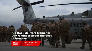 Kid Rock delivers Memorial Day reminder about the cost of freedom