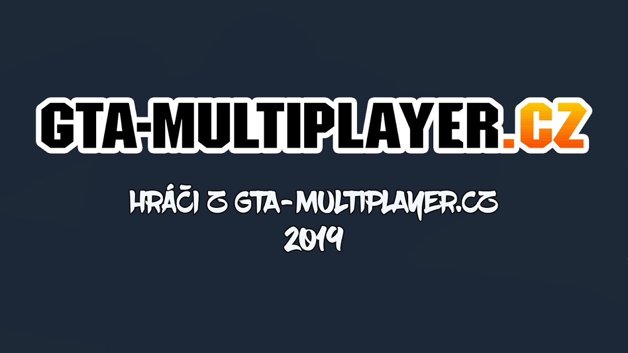 Hráči z GTA-Multiplayer.cz 2019