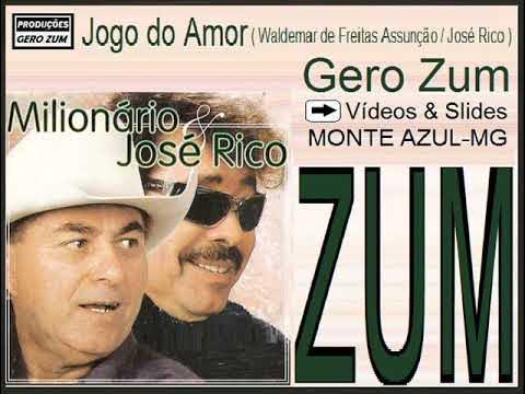 Milionário e José Rico - Jogo Do Amor ♫ ♥ ♥