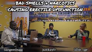 Bad Smells & Narcotics Causing Erectile Dysfunction