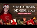 Mes cadeaux de nol 2023  surprises et anecdotes 