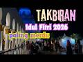 Takbiran Idul Fitri 2026 Merdu Terbaru - Gema Takbir Idul Fitri 2026 1447h Bikin Merinding