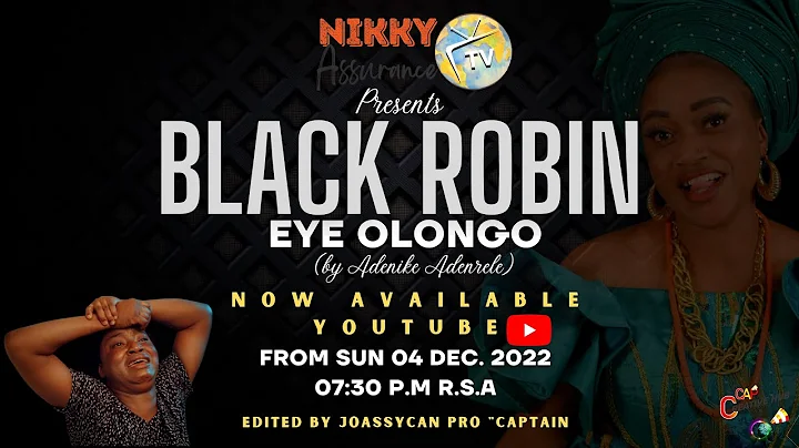 Black Robin "Eye Olongo" by Adenike Adenrele a.k.a...