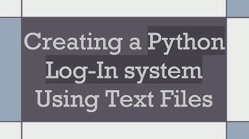 Creating a Python Log-In system Using Text Files