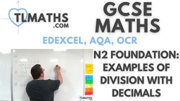 GCSE Maths: N2-29 [Examples of Division with Decimals]