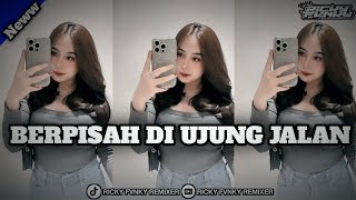 Download Lagu DJ BERPISAH DI UJUNG JALAN | Sultan x kalia siska | BOOTLEG 2025 | Ricky fvnky remixer x Azy fvnky  MP3 Download Lagu DJ BERPISAH DI UJUNG JALAN | Sultan x kalia siska | BOOTLEG 2025 | Ricky fvnky remixer x Azy fvnky  MP3