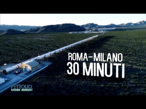 Hyperloop, il treno del futuro - Petrolio 14/10/2017