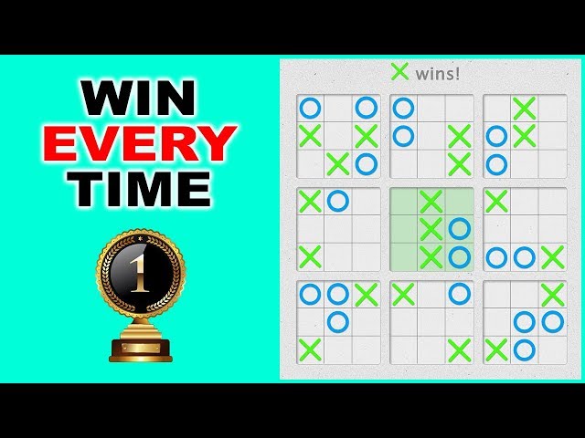 How to Win Tic-Tac-Toe Every Time