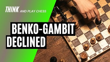 Declined Variation of the Benko Gambit || Chess