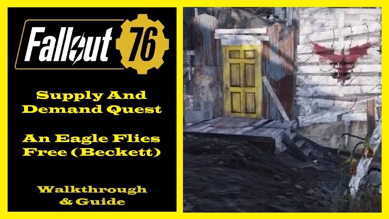 Fallout 76 - Supply And Demand Quest - An Eagle Flies Free (Beckett) - Ep31