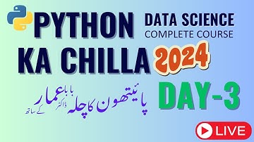 Python ka chilla 2024 | Day-3 Live Class