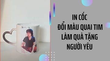 In cốc đổi màu quai tim là quà tặng người yêu